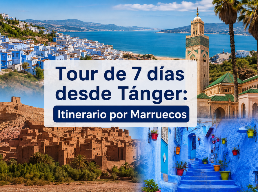 Tour de 7 dias desde tanger